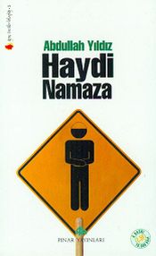 Haydi Namaza